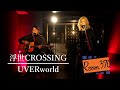 浮世CROSSING / UVERworld