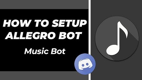 How to setup Allegro bot discord very easily on your discord server | Music & Fun