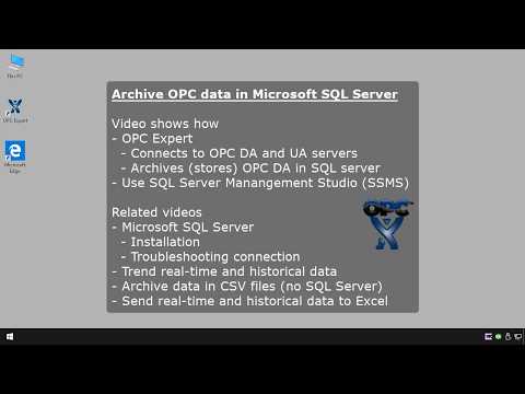 OPC Expert - Archive OPC Data in Microsoft SQL Server