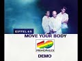 Eiffel 65 - Move Your Body (Rough Demo Version)