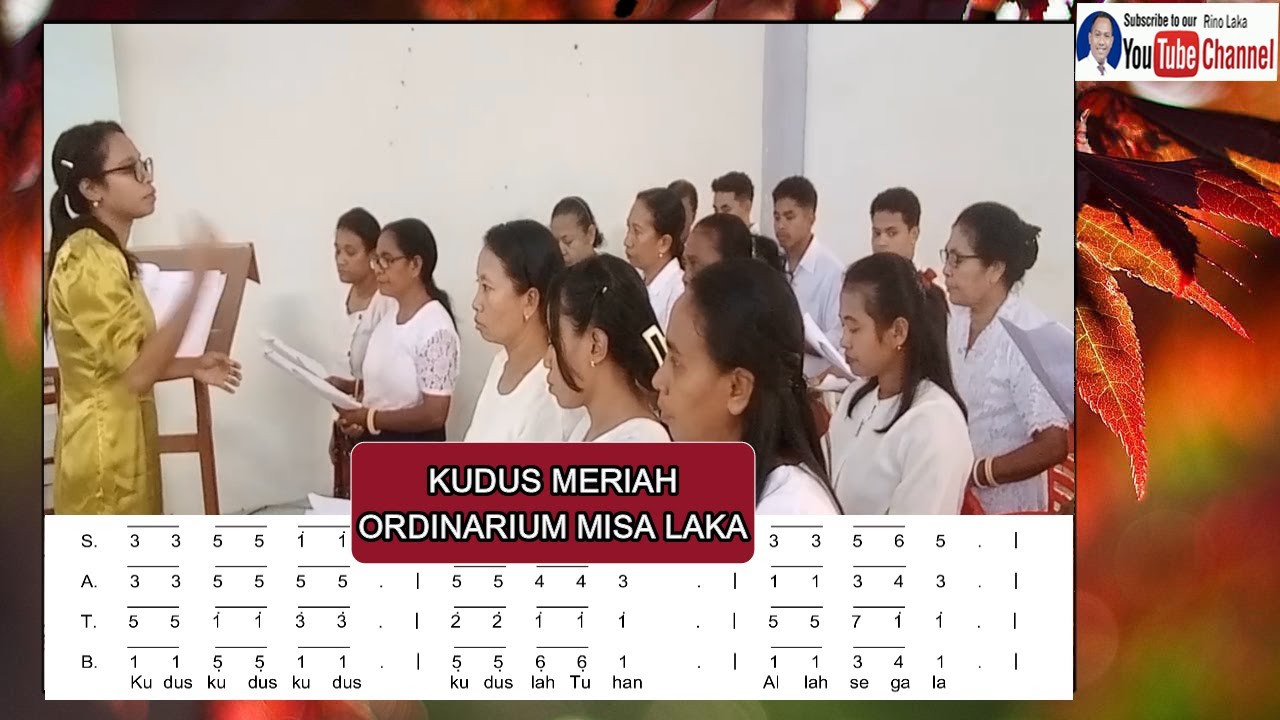 KUDUS MERIAH ORDINARIUM MISA LAKA