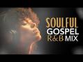 God Has a Plan for You | Soulful Gospel R&B Worship Mix | WorshipNSoul