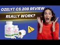 OZELYT CS 20B REVIEW - 💥 Real Results or Fake? (Truth 2025) - The Truth Behind the Hype in USA