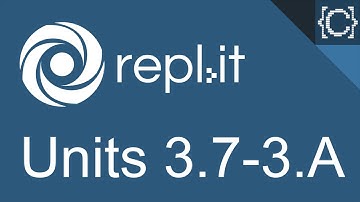 Units 3.7 - 3.A | If/Else Statements | CodingBytes Python REPL.it speedrun