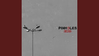 Video thumbnail of "Pinholes - Avem un loc"