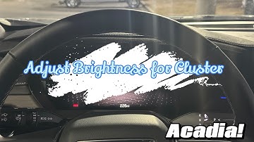 How to Adjust the Brightness for Your Gauge Cluster