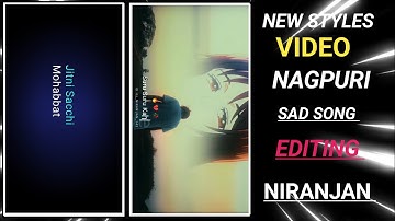 🤣Insta Trending Nagpuri Sad Song Status Video Editing | Alight Motion Video Editing