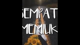 Sempat Memiliki - Cover video @yulyull_