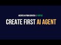 Create First AI Agent | Agentic AI from Scratch - Part 02