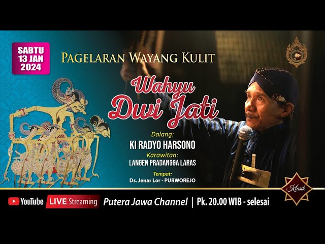 🔴 LIVE WAYANG KULIT DALANG KI RADYO HARSONO // WAHYU DWIJATI class=