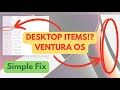 Desktop Items Missing w Ventura OS (Desktop Finder Missing)