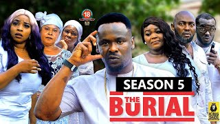 THE BURIAL (SEASON 5) ZUBBY MICHAEL- NEW 2023 NIGERIA MOVIE}-2023 LATEST NIGERIAN NOLLYWOOD MOVIE
