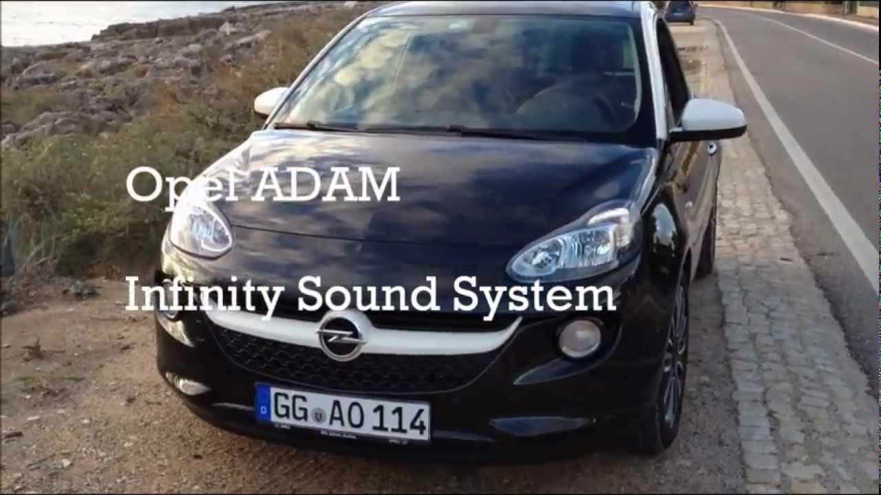 Opel Adam Infinity Sound System Youtube
