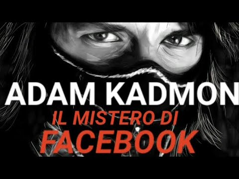 Facebook - Non sei solo (Adam Kadmon)