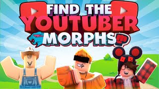 FIND the Youtubers Morphs  ROBLOX All badges 138