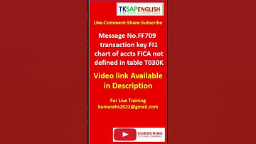 Error Message No.FF709 - transaction key FI1 chart of accts FICA not defined in table T030K