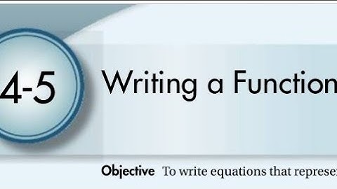 Writing a Function Rule 4-5 page265