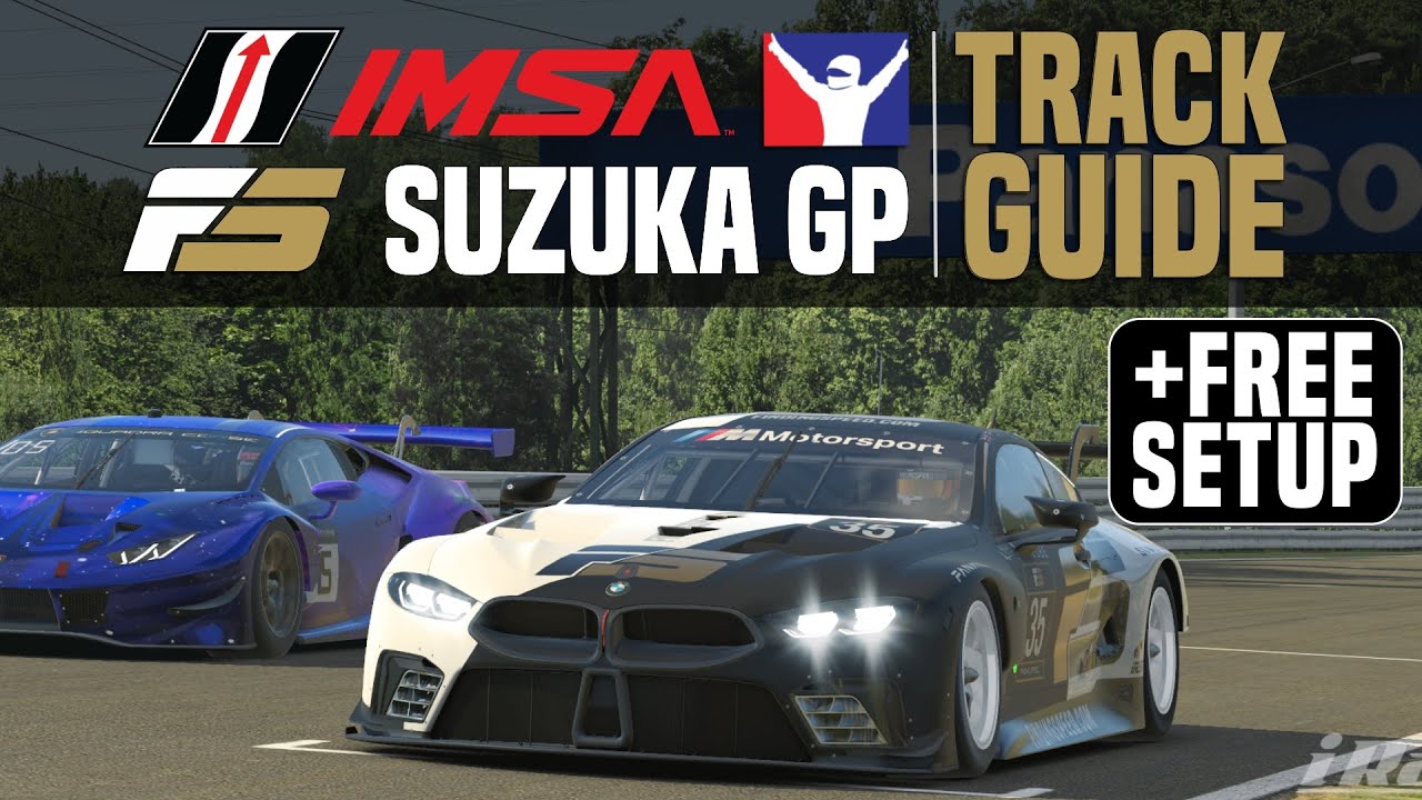 iRacing Tutorial Suzuka track guide IMSA (GTE) + free setup