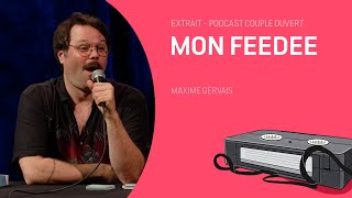 Couple Ouvert Date - Mon Feedee (avec Maxime Gervais) Couple Ouvert Date - Mon Feedee (avec Maxime Gervais)