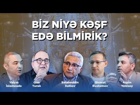 Biz niyə kəşf edə bilmirik ?