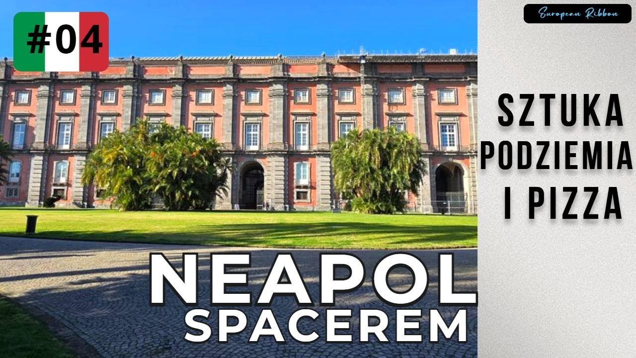 Neapol Spacerem #4: Sztuka, Podziemia i Pizza