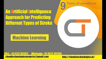 An Artificial Intelligence Approach for Predicting Different Types of Stroke |  IEEE Python Projects