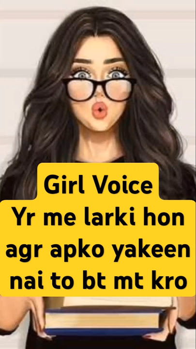ladki ki awaaj one side girl yar me larki hon girl voice #girlvoice #voicecall #youtube #voicequeen