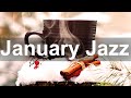 Good Mood January Jazz - Relax Winter Morning Coffee Shop Ambience Music