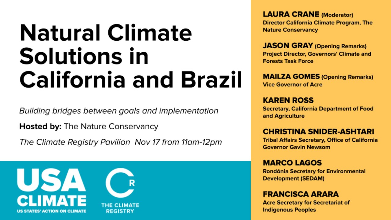COP30 | Natural climate solutions in California and Brazil