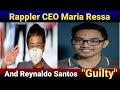 RAPPLER CEO MARIA RESSA AND REYNALDO SANTOS ll FOUND GUILTY