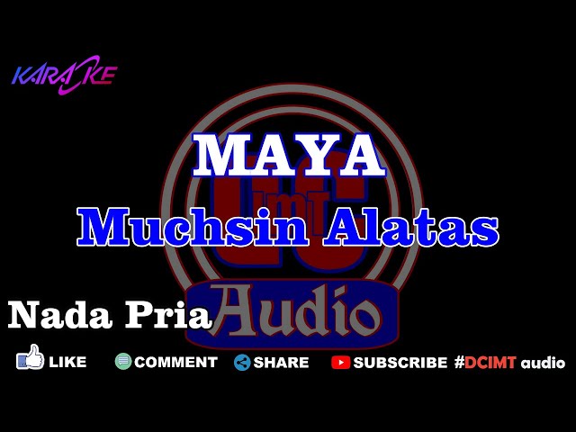 Karaoke Maya Muchsin Alatas Nada Pria Dut Band DCIMT audio class=
