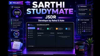 🚀 Sarthi StudyMate | AI-Powered Student Productivity Platform | Capstone Project by Rahul S Kale