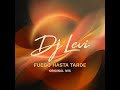 Dj - Levi - Fuego Hasta Tarde