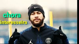 neymar jr - mc cezinha- chora interesseira(vídeo clipe)di l3