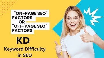 What is KD Keyword Difficulty in Ahref