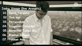 Indra Sinaga (live acoustic) Full album