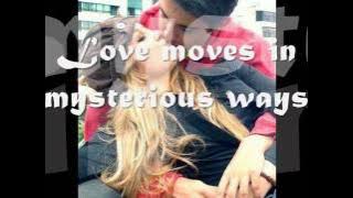 Love Moves In Mysterious Ways (lyrics) Julia Fordham.wmv