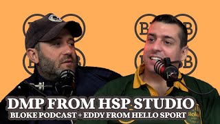 DMP from Hello Sport studio w/ Eddy from Hello Sport