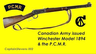 Winchester Model 1894 and the P.C.M.R.