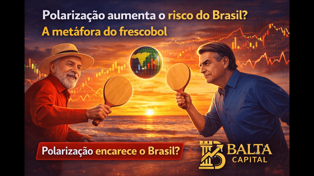 Polarização aumenta o risco do Brasil? A metáfora do 