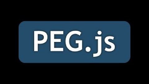 PEG.js - TRABAJO DE INVESTIGACIÓN