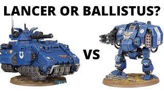 Ballistus Dreadnought vs Gladiator Lancer (and MORE): Best Anti Tank Vehicles in Codex Space Marines