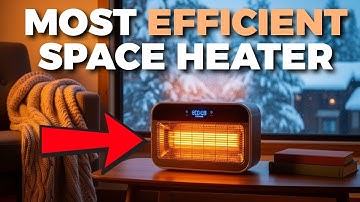 The Truth About The Most Efficient Space Heaters