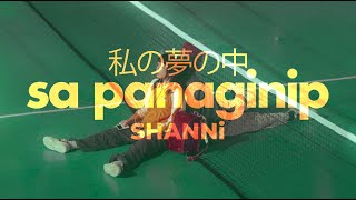 Video thumbnail of "SHANNi - sa panaginip (Official Lyric Video)"