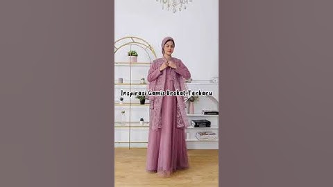 Thumbnail of Inspirasi Gamis Brokat Terbaru buat Pesta #bajugamisbrokatterbaru #fashionmuslimah
