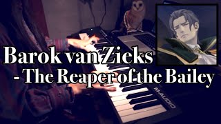 Barok Van Zieks ~ Reaper of the Old Bailey - 