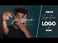 How to Create Perfect Signature LOGO with your Phone  - NSB Pictures