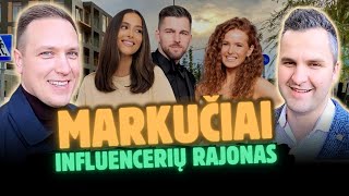 #7| MARKUČIAI, Lietuviškasis Monmartras: vieta, kurioje gyvena influenceriai.