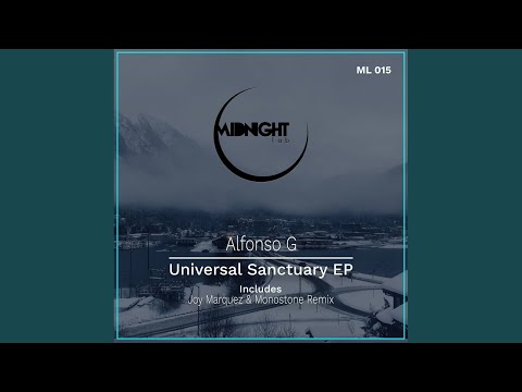 Universal Sanctuary (Monostone Remix)