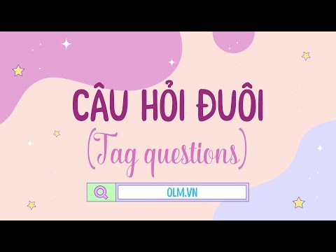 Video Câu hỏi đuôi - Ôn thi vào 10 môn Tiếng Anh [OLM.VN] - youtube